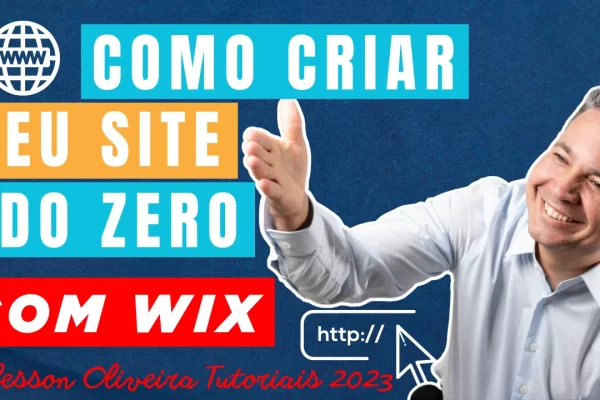 Criar um Site Grátis com Wix: Guia Completo para Construir sua Presença Online - CONFIRA!